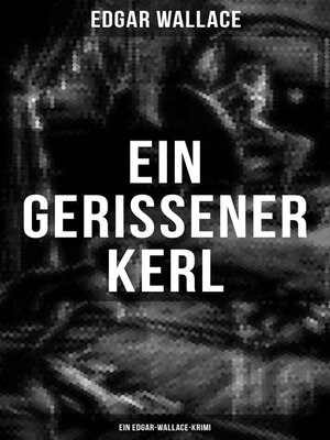 cover image of Ein gerissener Kerl